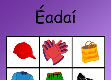 Ceacht/Lesson – #40 – Éadaí/Clothes