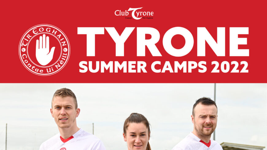 Tyrone GAA Summer Camps 2022